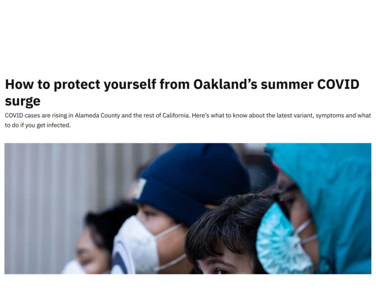 How to protect yourself from Oakland’s summer COVID surge